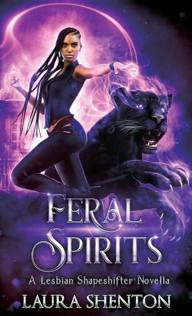 Knjiga Feral Spirits Laura Shenton