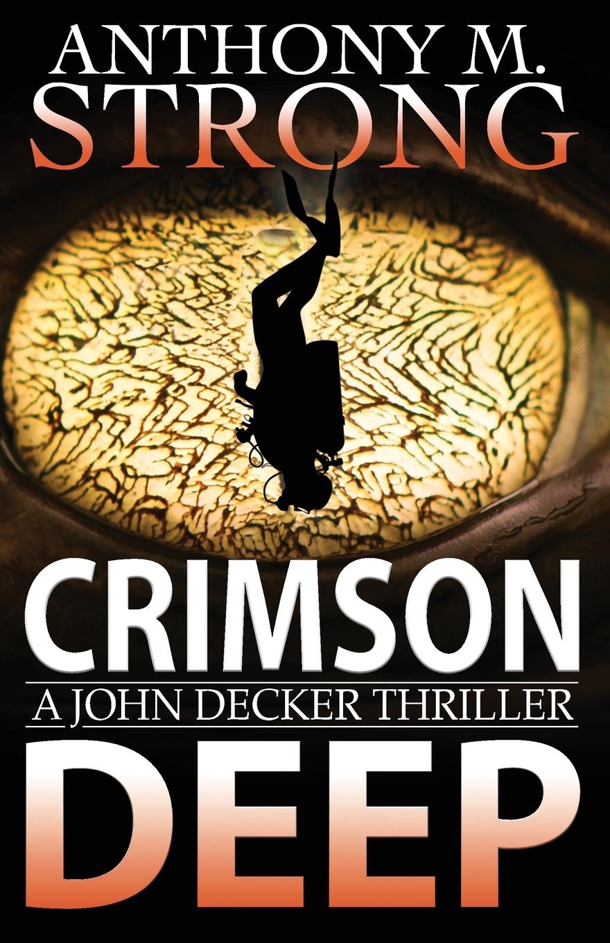 Книга Crimson Deep Anthony M. Strong