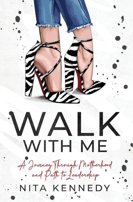 Buch Walk With Me Nita Kennedy
