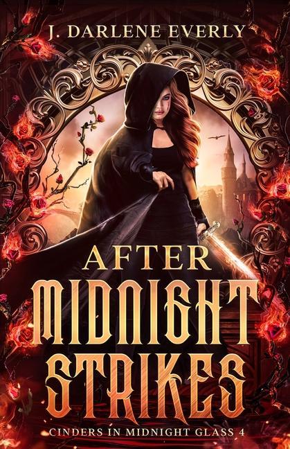 Buch After Midnight Strikes J. Darlene Everly