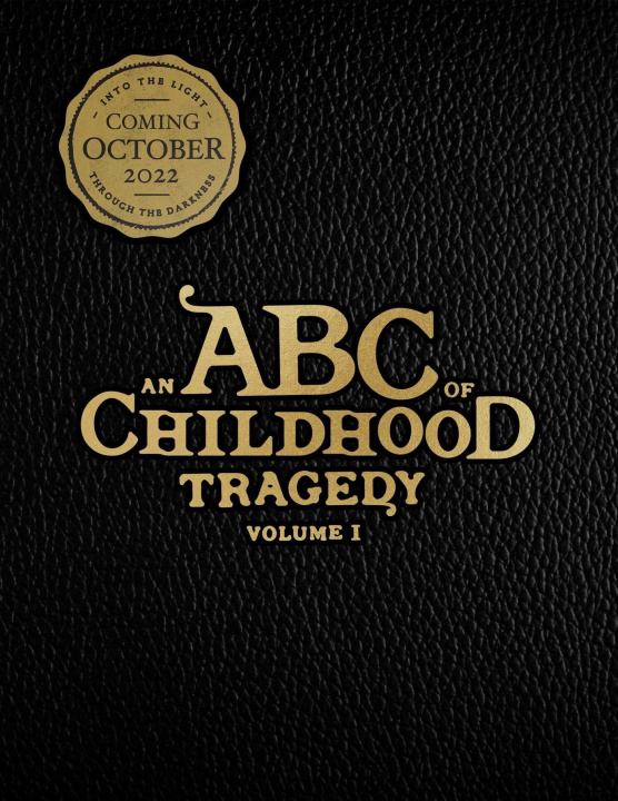 Carte An ABC of Childhood Tragedy Juliette Fogra