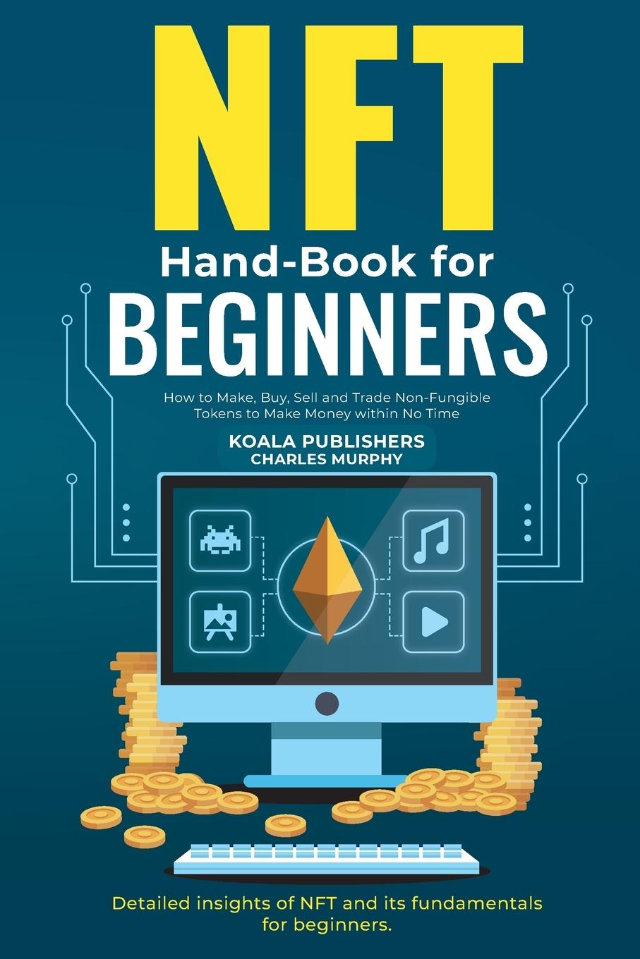 Kniha NFT Hand-Book for Beginners Charles Murphy