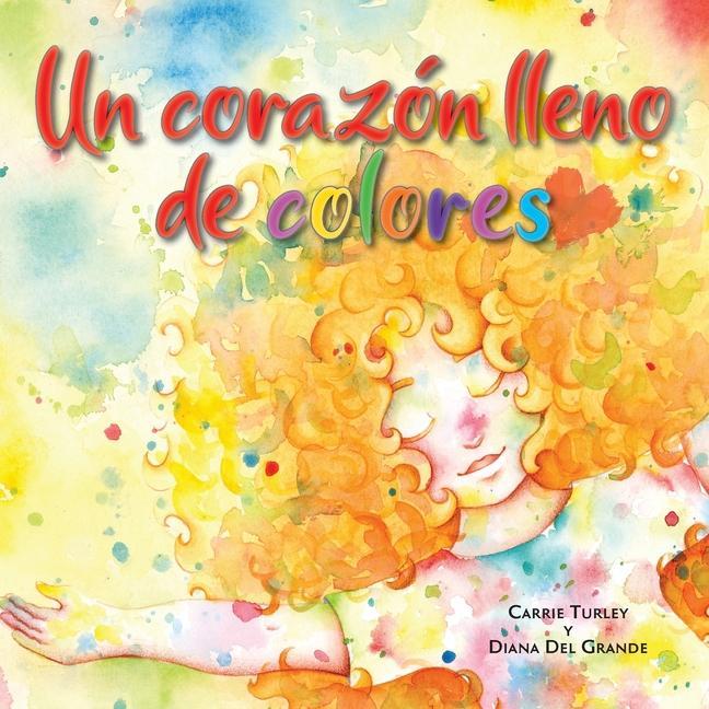 Knjiga corazon lleno de colores Diana Del Grande