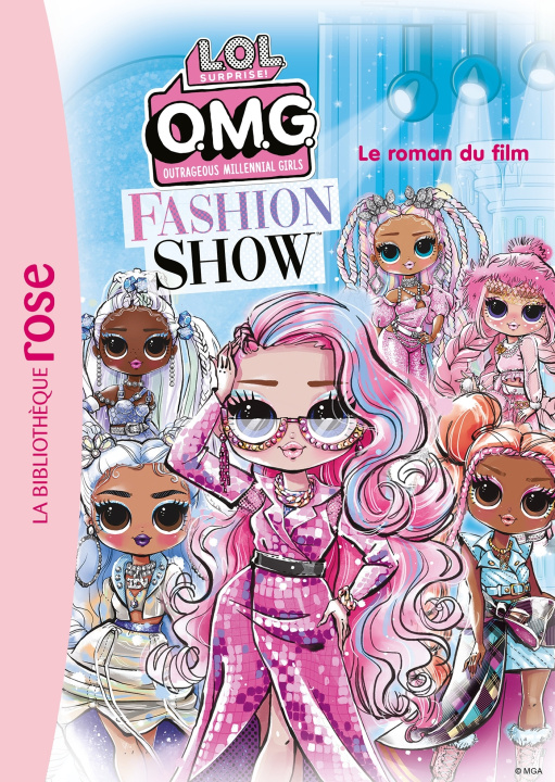 Carte L.O.L. Surprise ! Fashion Show - Le roman du film XXL 