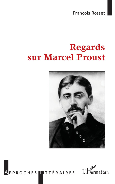 Könyv Regards sur Marcel Proust Rosset