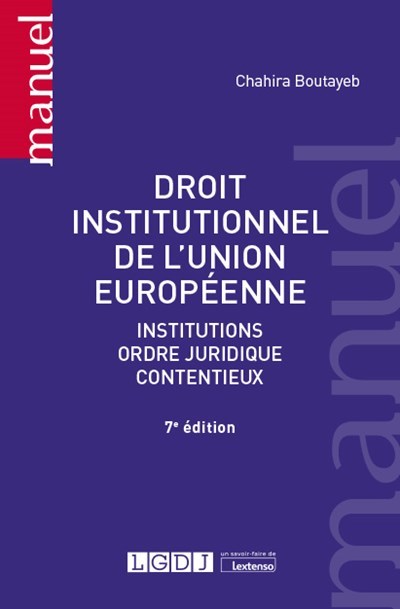 Kniha Droit institutionnel de l'Union européenne, 7ème édition Boutayeb