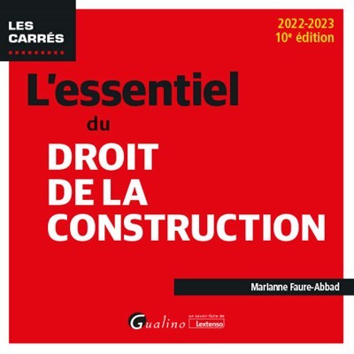 Kniha L'essentiel du droit de la construction, 10ème édition Faure-Abbad