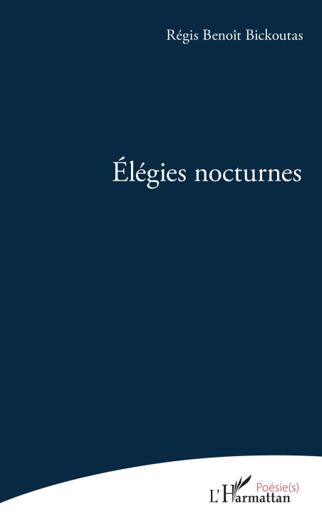 Knjiga Élégies nocturnes Bickoutas