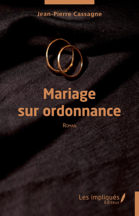 Knjiga Mariage sur ordonnance Cassagne