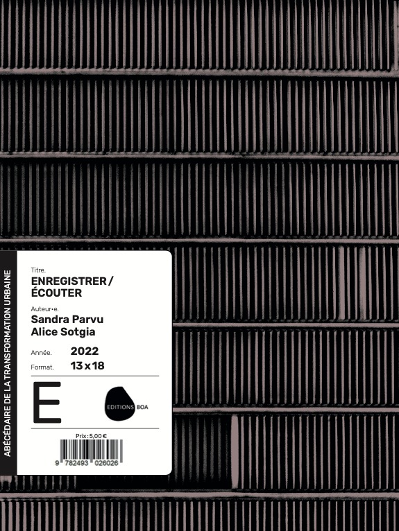 Βιβλίο ABECEDAIRE DE LA TRANSFORMATION URBAINE - T03 - ENREGISTRER-ECOUTER Parvu