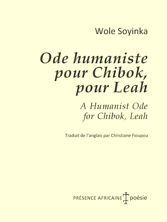 Книга ODE HUMANISTE POUR CHIBOK, POUR LEAH SOYINKA