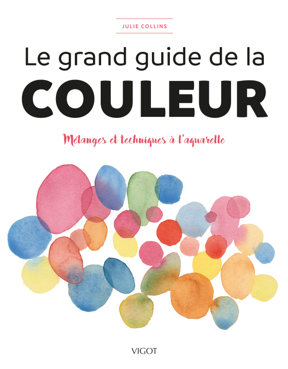 Könyv Le grand guide de la couleur Colins