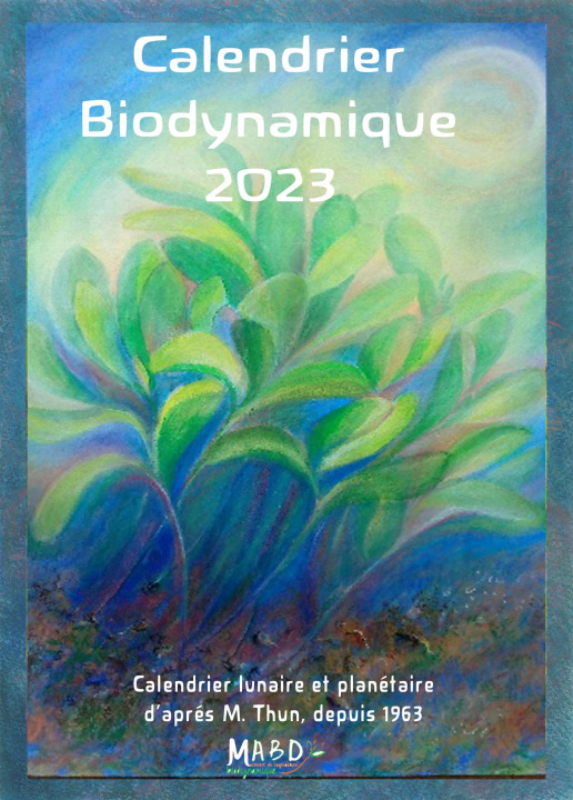 Kniha Calendrier biodynamique 2023 Maria Thun