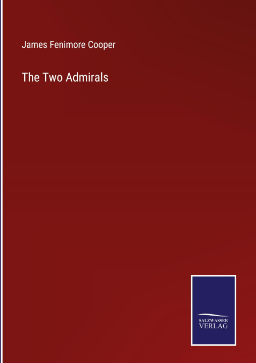 Knjiga Two Admirals James Fenimore Cooper