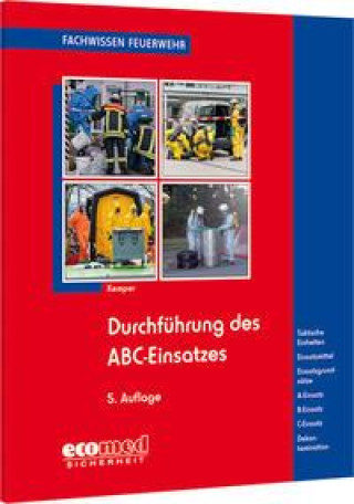 Buch Durchführung des ABC-Einsatzes Hans Kemper