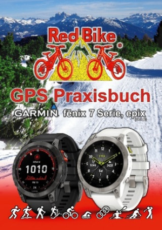 Книга GPS Praxisbuch Garmin fenix 7 Serie/ epix (Gen2) 