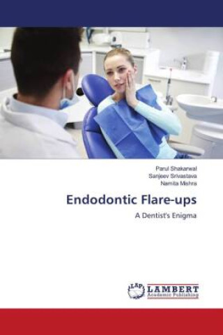 Carte Endodontic Flare-ups Sanjeev Srivastava