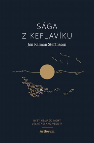 Knjiga Sága z Keflavíku Jón Kalman Stefánsson