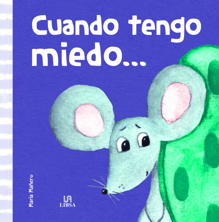 Kniha ¡Cuándo Tengo Miedo... MARIA MAÑERU