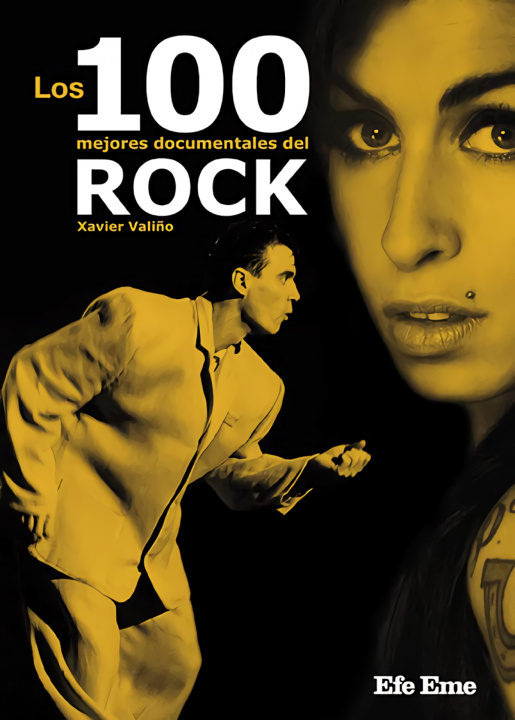 Könyv Los 100 mejores documentales del rock XAVIER VALIÑO GARCIA