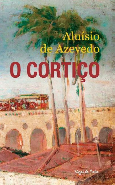 Kniha O Cortico (edicao de bolso) Aluísio de Azevedo