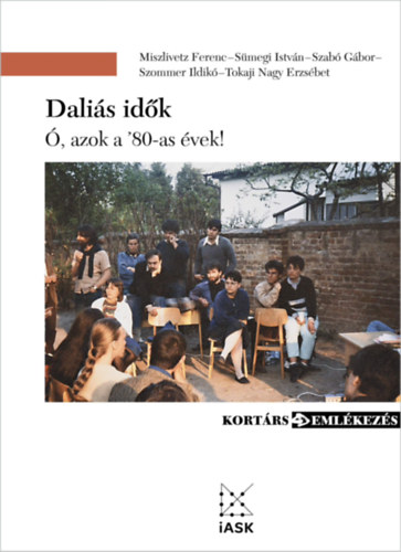 Knjiga Daliás idők Miszlivetz Ferenc
