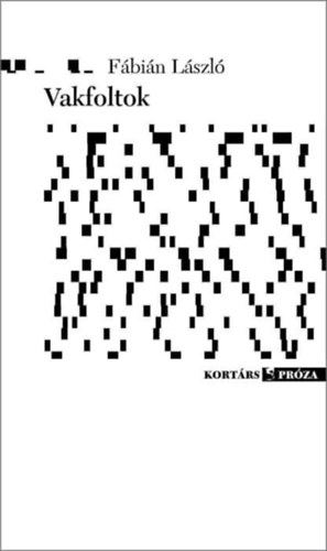 Book Vakfoltok Fábián László