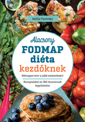 Kniha Alacsony FODMAP diéta kezdőknek Mollie Tunitsky