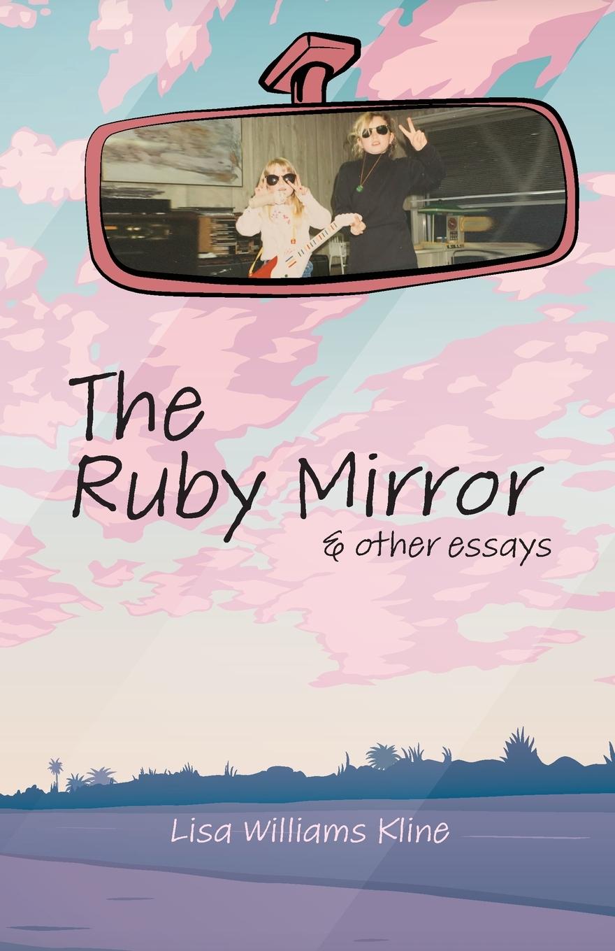 Knjiga Ruby Mirror Lisa Williams Kline