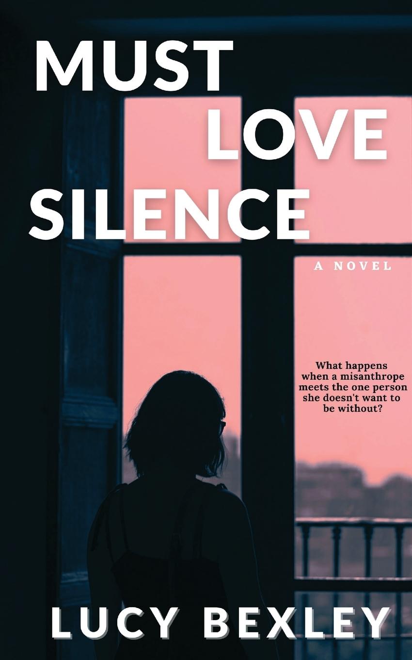 Könyv Must Love Silence 