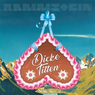 Аудио Dicke Titten Rammstein