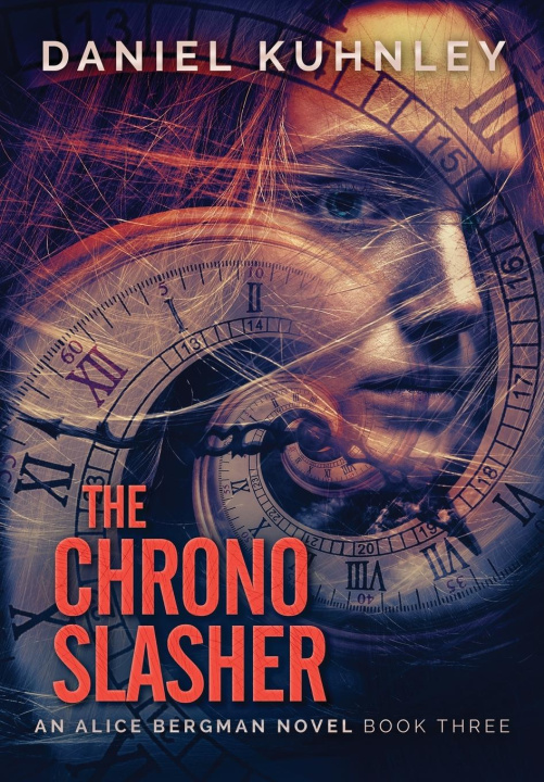 Buch Chrono Slasher Daniel Kuhnley