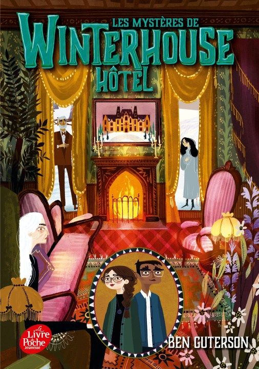 Kniha Les mystères de Winterhouse Hôtel - Tome 3 Ben Guterson
