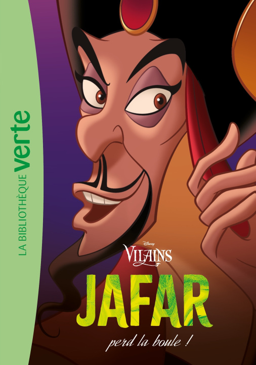 Kniha Vilains 03 - Jafar perd la boule ! Walt Disney company