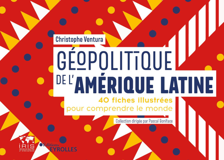 Книга Géopolitique de l'Amérique latine Ventura