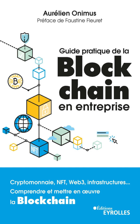 Kniha Guide pratique de la blockchain en entreprise Onimus