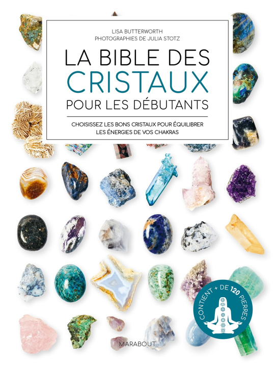 Kniha La bible des cristaux pour les débutants LISA BUTTERWORTH