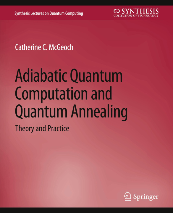 Libro Adiabatic Quantum Computation and Quantum Annealing McGeoch