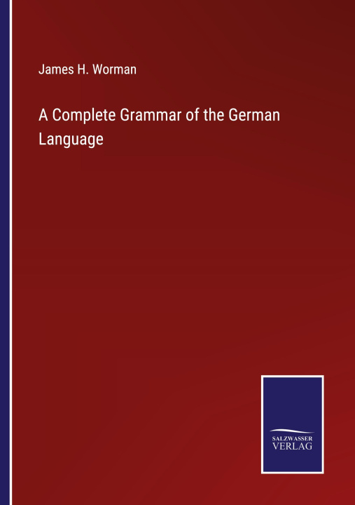 Книга Complete Grammar of the German Language 