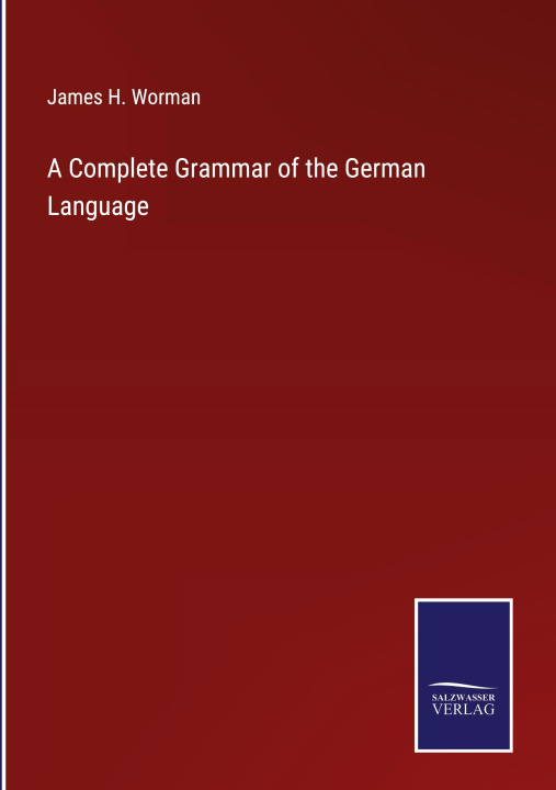 Libro Complete Grammar of the German Language 