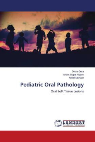 Buch Pediatric Oral Pathology Anant Gopal Nigam