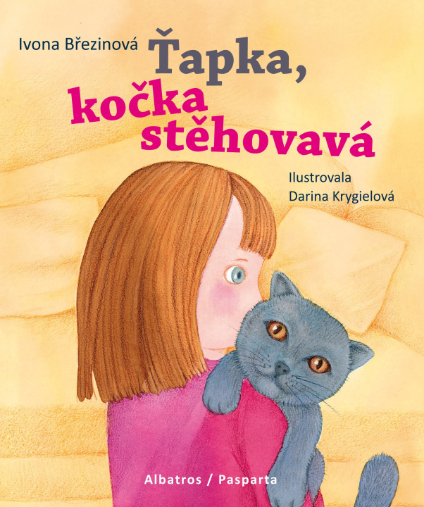 Книга Ťapka, kočka stěhovavá Ivona Březinová
