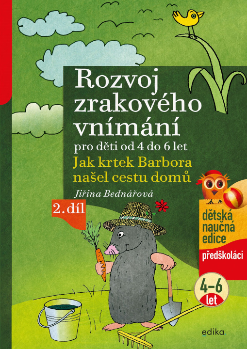 Kniha Rozvoj zrakového vnímání pro děti 4 do 6 let Jiřina Bednářová