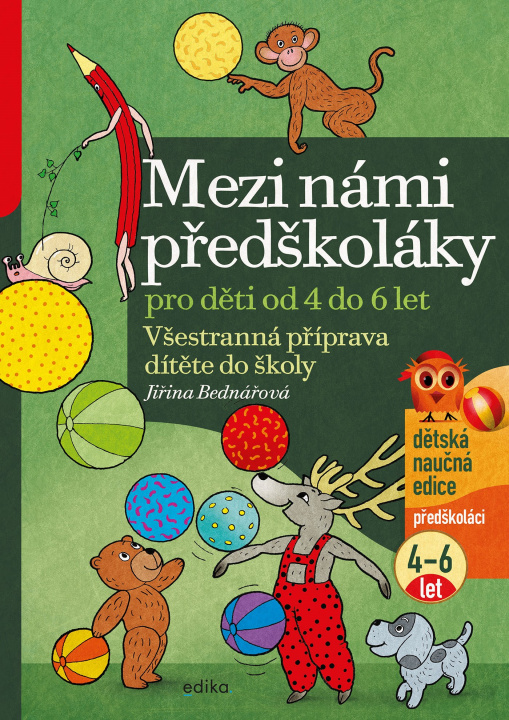 Книга Mezi námi předškoláky pro děti od 4 do 6 let Jiřina Bednářová