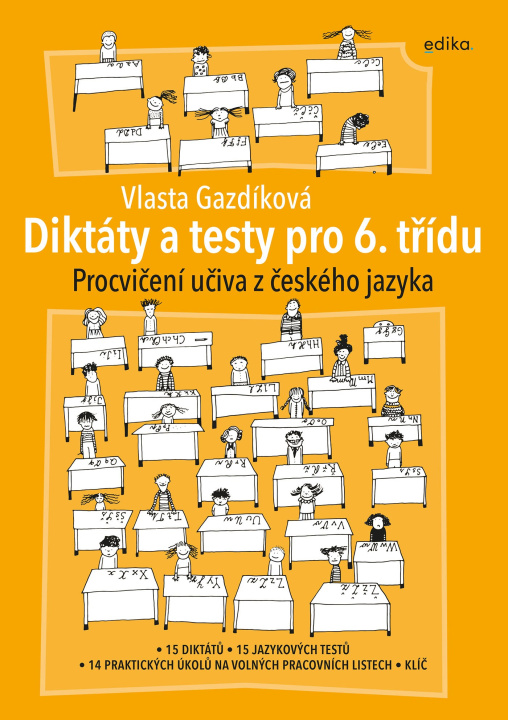 Kniha Diktáty a testy pro 6. třídu Vlasta Gazdíková