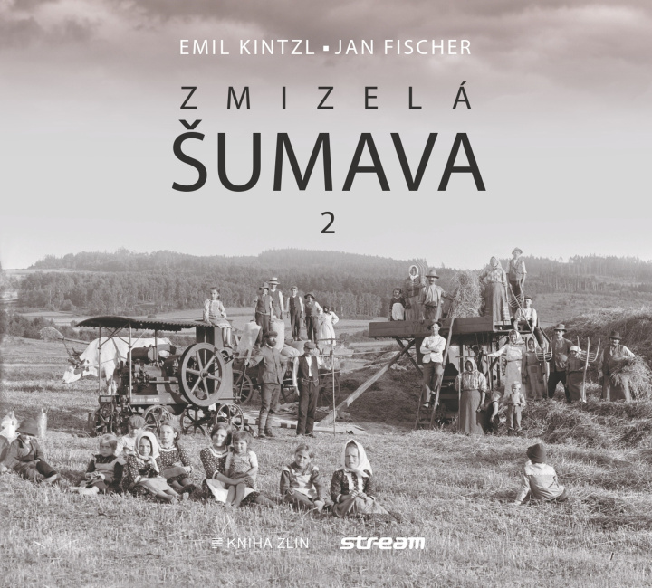 Book Zmizelá Šumava 2 Jan Fischer