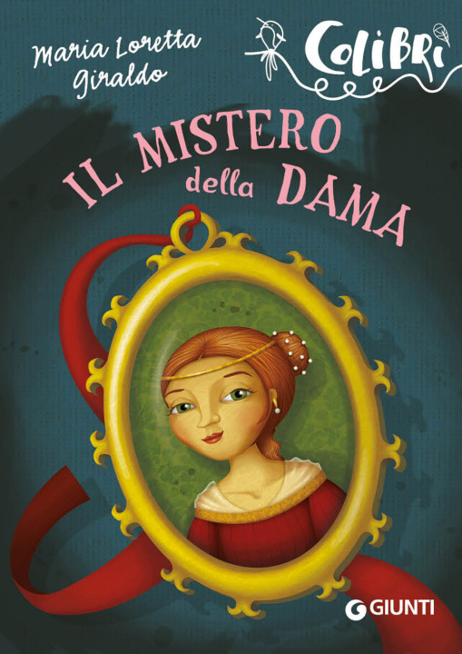 Buch mistero della dama Maria Loretta Giraldo