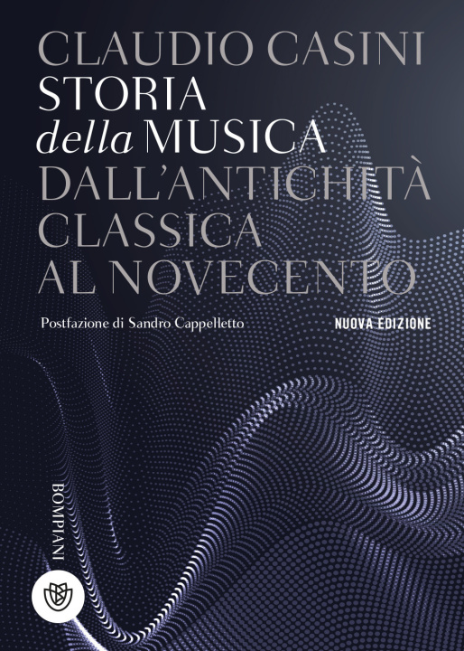Kniha Storia della musica. Dall'antichità classica al Novecento Claudio Casini