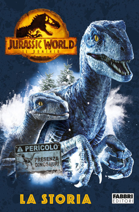 Kniha Jurassic World 3. Il dominio. La storia 