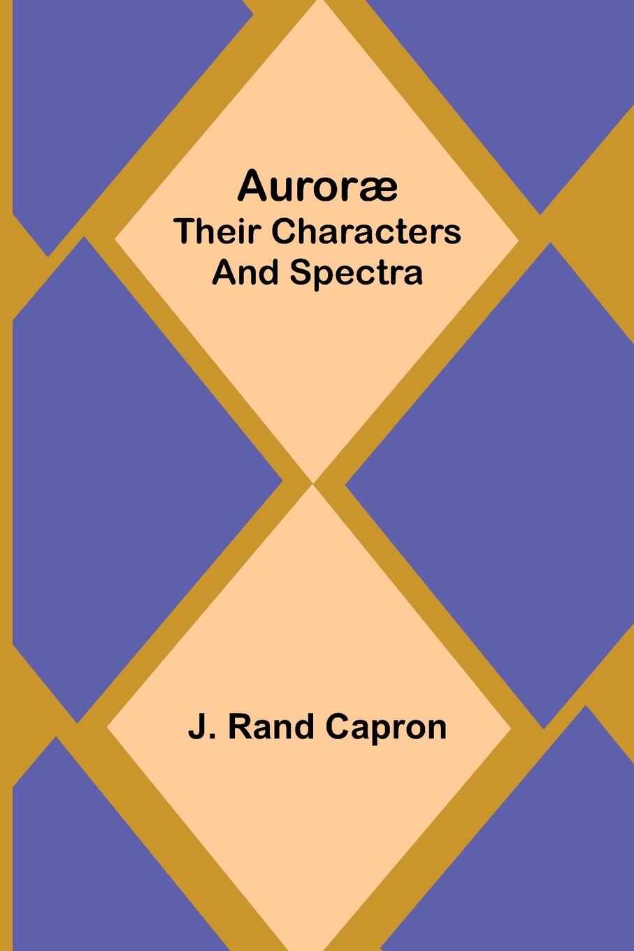 Knjiga Aurorae J. Rand Capron